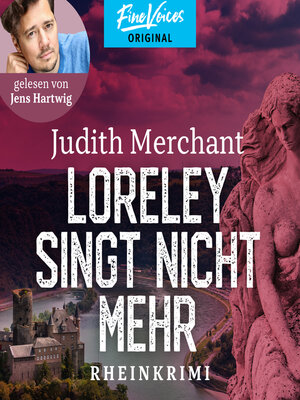 cover image of Loreley singt nicht mehr--Rheinkrimi, Band 2 (ungekürzt)